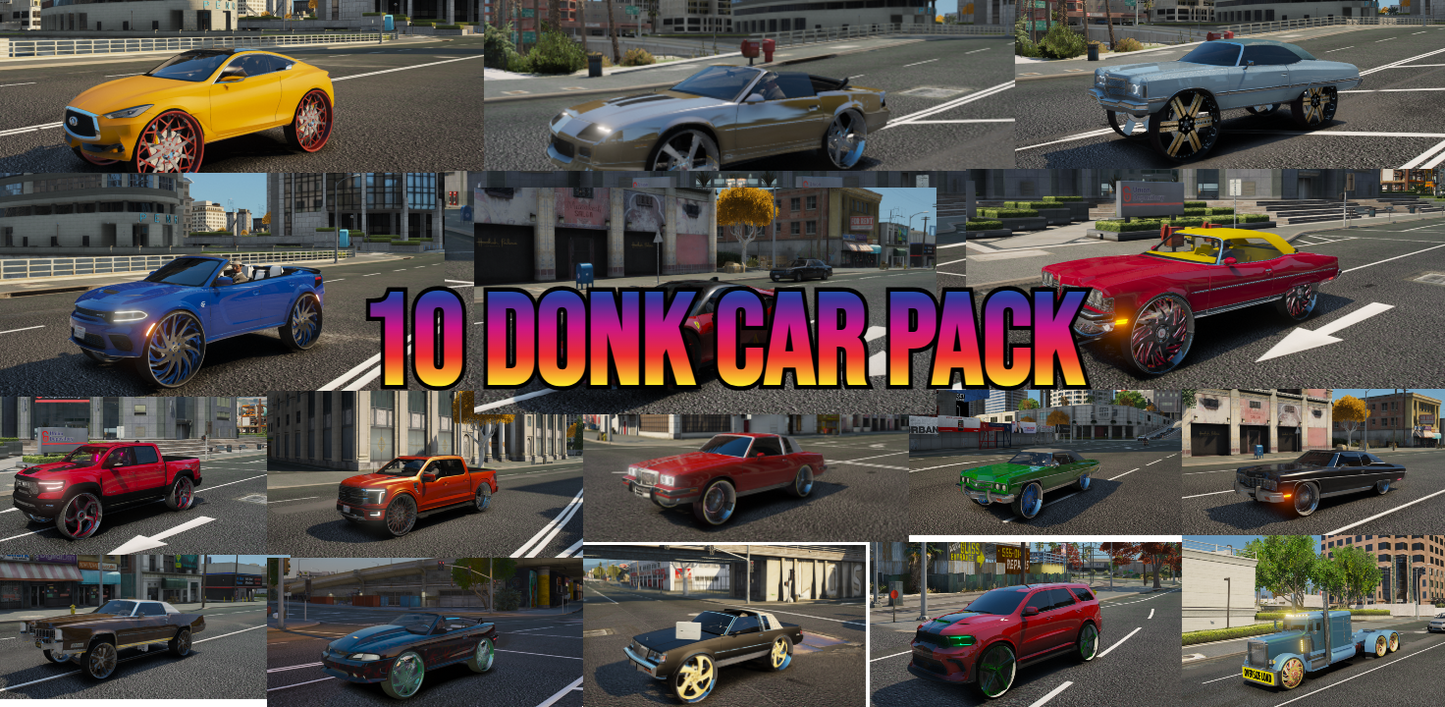 Donk Car pack ( 10 Cars )